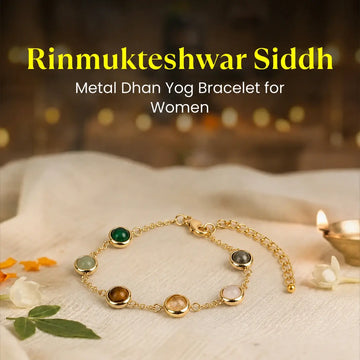 Rinmukteshwar Siddh Metal Dhan Yog Bracelet for Women